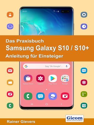 cover image of Das Praxisbuch Samsung Galaxy S10 / S10+--Anleitung für Einsteiger